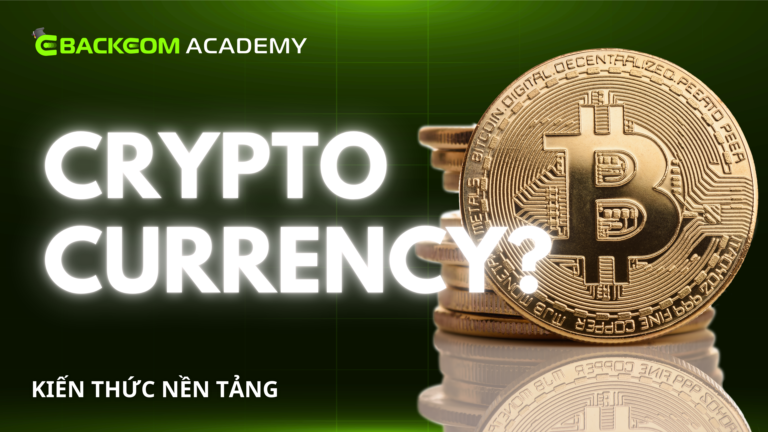 Crypto Là Gì? Những Gì Bạn Cần Nắm Rõ Trước Khi Tham Gia Đầu Tư Crypto 2026