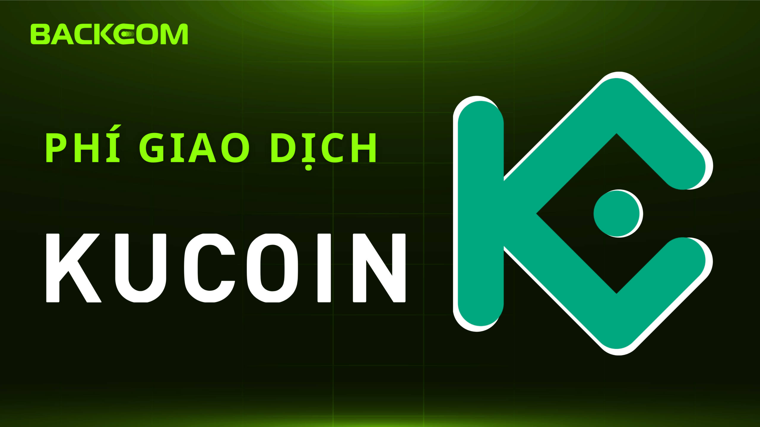 Phí Giao Dịch Kucoin Mới Nhất 2026: Những Gì Bạn Cần Biết Trước Khi Giao Dịch Tại Kucoin