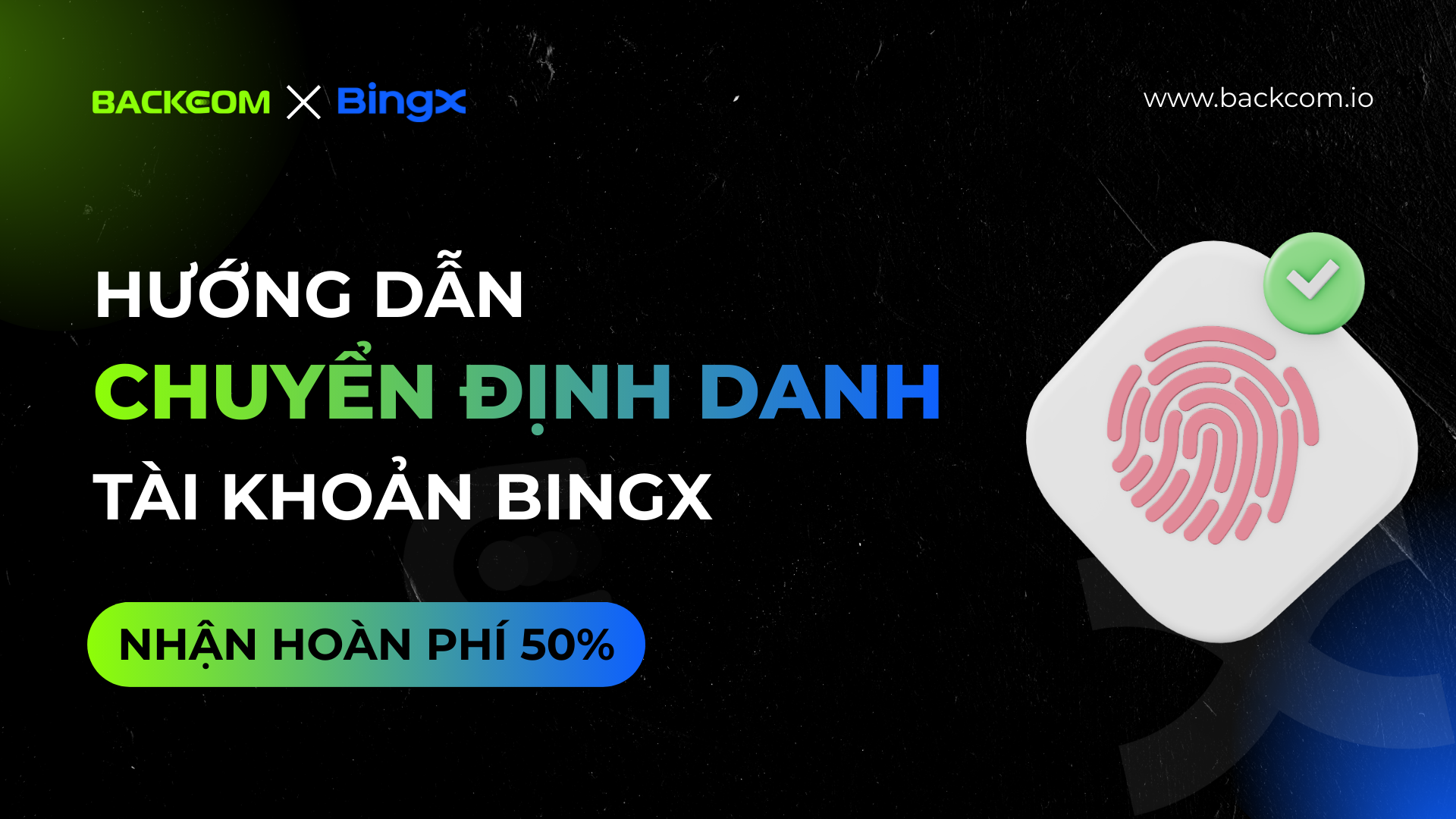hướng dẫn chuyển danh tính BingX