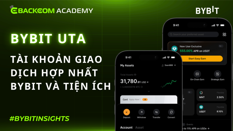Tài Khoản Giao Dịch Hợp Nhất Bybit (UTA) Là Gì? Cách Sử Dụng Mới Nhất 2026