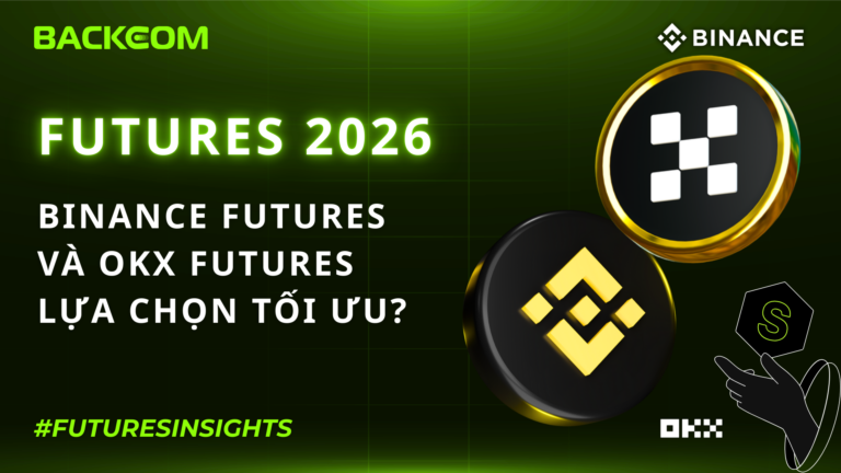 Binance Futures vs OKX Futures: Nền Tảng Nào Có Lợi Thế Phí Hơn Trong Năm 2026?