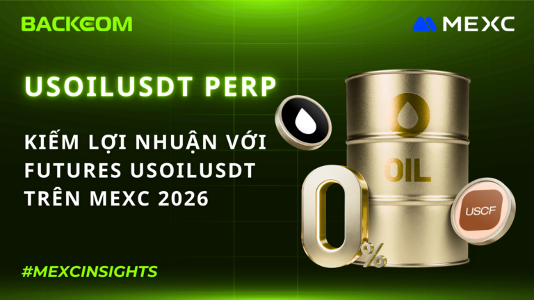 USOIL Là Gì? Cơ Hội Kiếm Lợi Nhuận Từ Dầu Thô Với Futures USOILUSDT Trên MEXC 2026