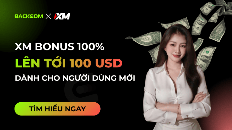 XM Bonus 100%: Hướng Dẫn Nhận Bonus XM 100 USD Mới Nhất 2026