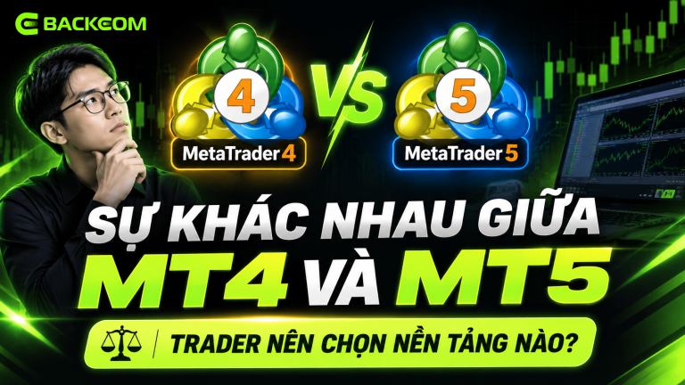 Sự Khác Nhau Giữa MT4 Và MT5: Trader Nên Chọn Nền Tảng Nào?