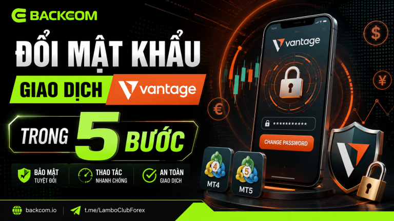 Cách Đổi Mật Khẩu Giao Dịch Vantage Nhanh Trong 5 Bước
