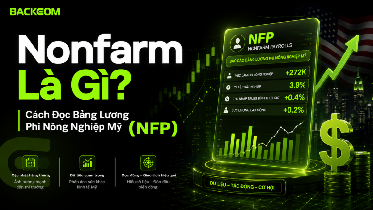 Nonfarm Là Gì? Cách Đọc Bảng Lương Phi Nông Nghiệp Mỹ NFP
