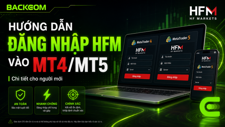 Hướng Dẫn Đăng Nhập HFM Vào MT4/MT5 Chi Tiết Cho Người Mới