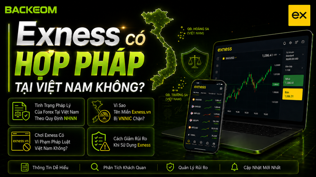 Pháp lý của sàn Exness tại Việt Nam