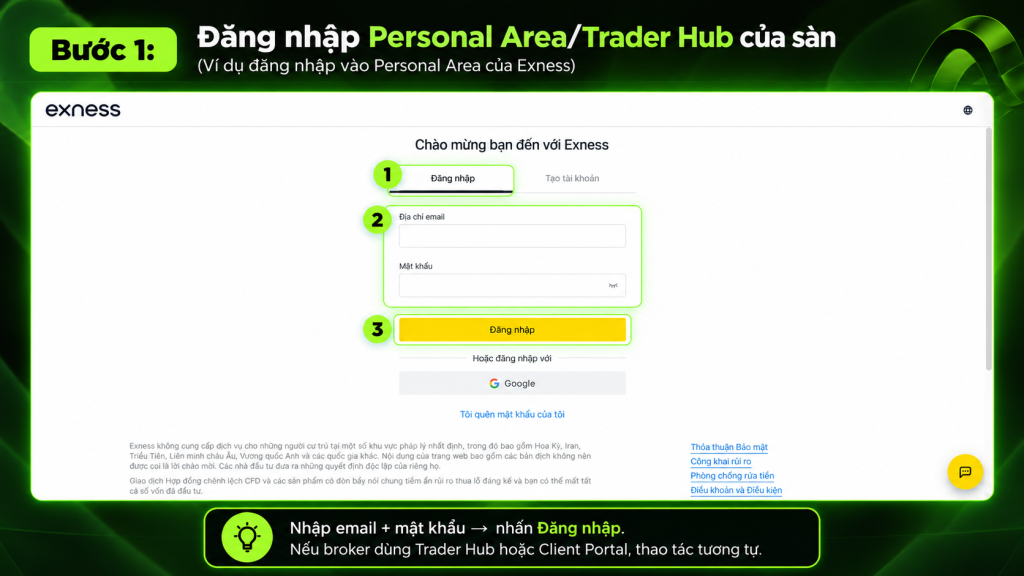Bước đầu khi đăng ký VPS forex là đăng nhập Personal Area hoặc Trader Hub của sàn để kiểm tra quyền lợi, điều kiện nhận VPS và khu vực dịch vụ VPS.