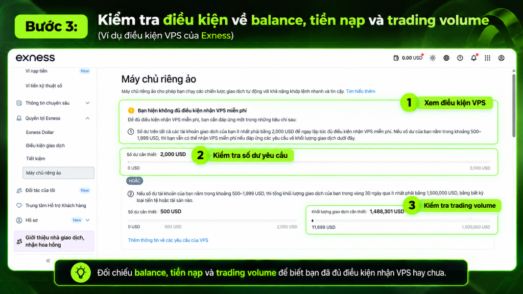 Kiểm tra balance, số tiền nạp và trading volume để xác định tài khoản đã đáp ứng điều kiện nhận VPS trước khi tiếp tục đăng ký VPS forex.