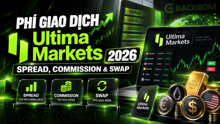 Phí Giao Dịch Ultima Markets 2026: Spread, Commission & Swap