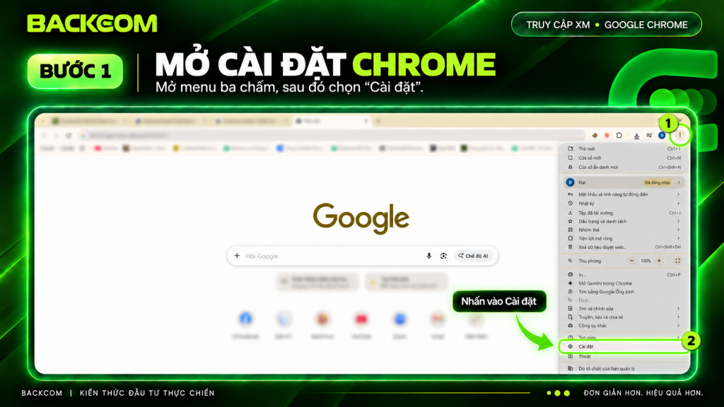 Đổi DNS Chrome bước 1: mở menu ba chấm ở góc trên bên phải rồi chọn Cài đặt