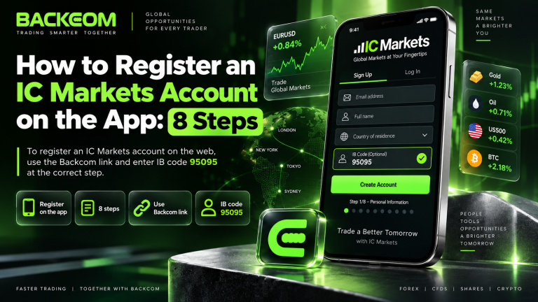 How To Open An IC Markets Account In 2026: Step-By-Step Guide (Web + App)