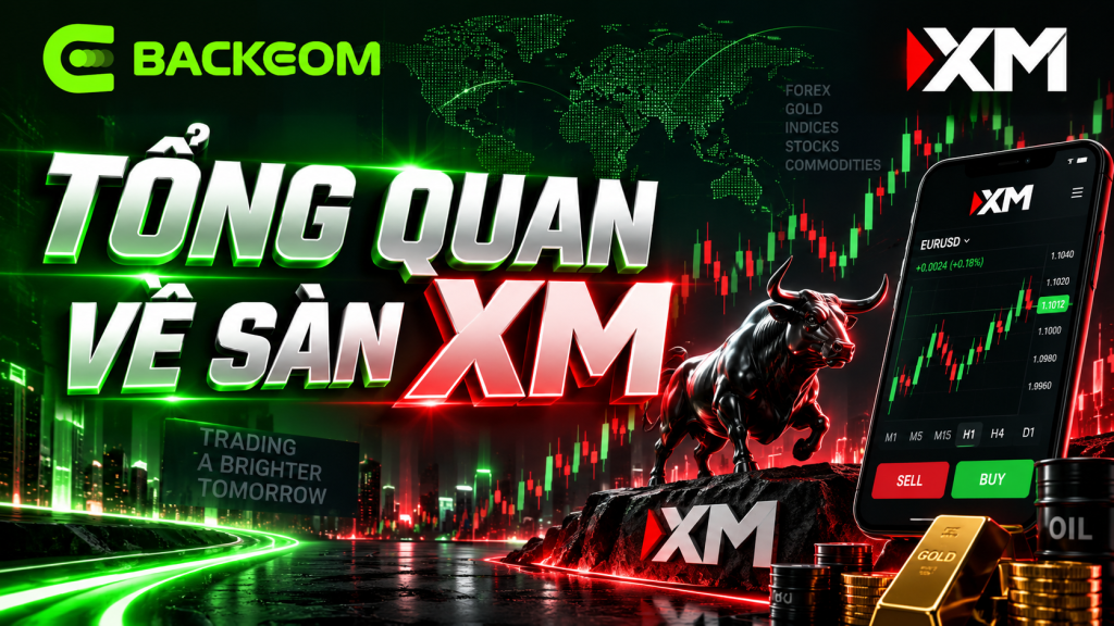 Tổng quan sàn XM: thương hiệu, sản phẩm giao dịch và nền tảng MT4, MT5