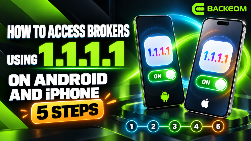 How to access broker sites with the 1.1.1.1 app on Android and iPhone in 5 steps