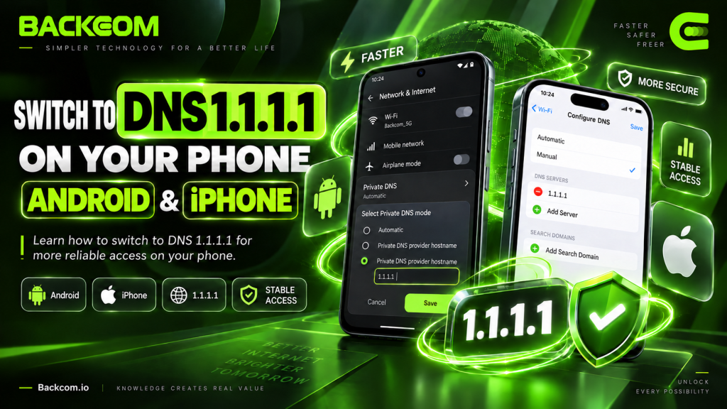 Change DNS 1.1.1.1 on Android and iPhone to access XM more reliably