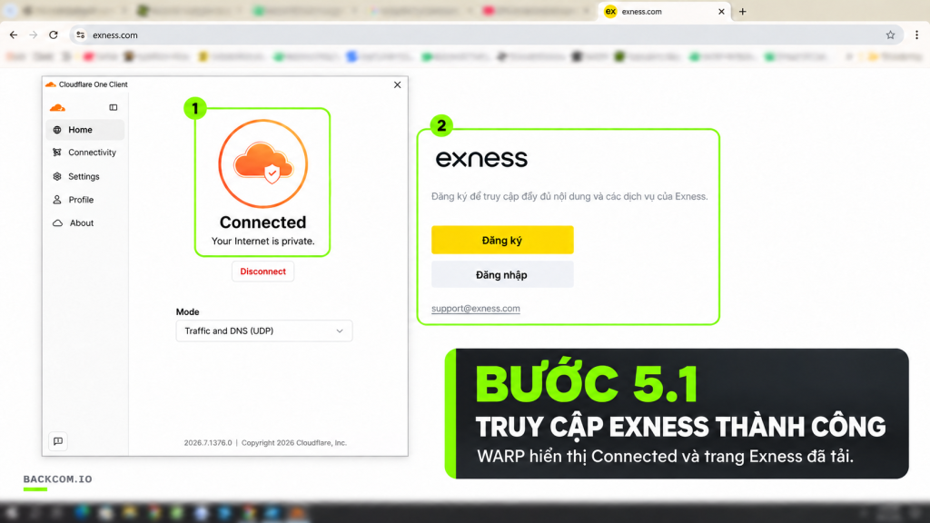 Windows bước 5.1: truy cập website sàn thành công sau khi WARP hiển thị trạng thái Connected